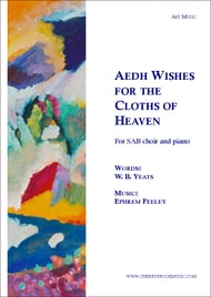 Aedh Wishes for the Cloths of Heaven SAB choral sheet music cover Thumbnail